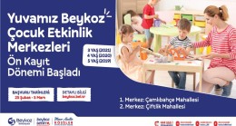 ‘Yuvamız Beykoz Çocuk Etkinlik Merkezleri’nde Ön Kayıt Dönemi Başladı