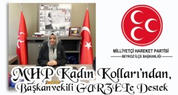 MHP Kadın Kolları’ndan, Başkanvekili GÜRZEL’e Destek