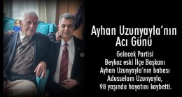 Ayhan Uzunyayla’nın Acı Günü