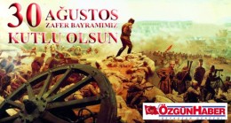 30 Ağustos Zafer Bayramımız Kutlu Olsun
