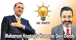 Muharrem Kaşıtoğlu, Yuvasına Geri Döndü