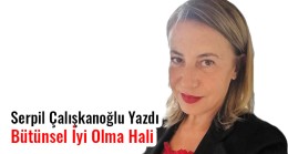 Bütünsel İyi Olma Hali