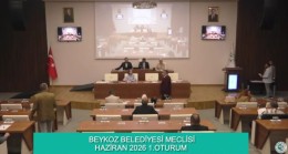 Beykoz Belediye Meclisi Haziran ayı toplantısı yapıldı