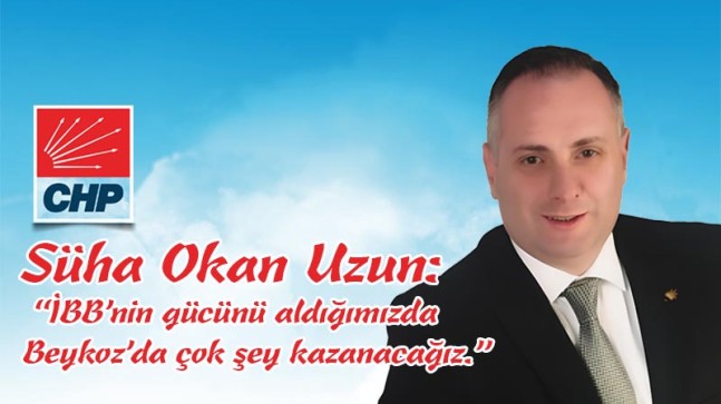 Okan Uzun: “İBB’nin gücünü aldığımızda Beykoz’da çok şey kazanacağız.”(Videolu Haber)