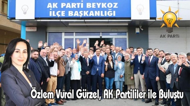 Özlem Vural Gürzel, AK Partililer ile Buluştu