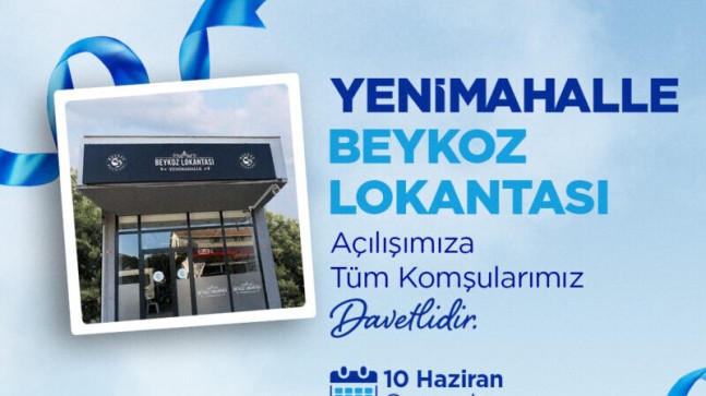 Beykoz Lokantası’nın Üçüncüsü Yenimahalle’de Açılıyor