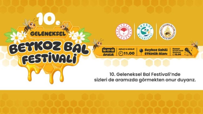 10.Uluslararası Beykoz Bal Festivali Başlıyor!