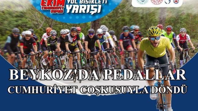 BEYKOZ’DA PEDALLAR CUMHURİYET COŞKUSUYLA DÖNDÜ